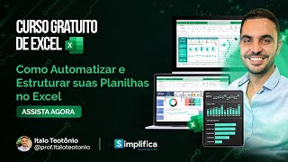 Aula 02  Como Automatizar e Estruturar suas Planilhas no Excel [upl. by Atnohsal]