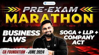 SOGA  Company Act  LLP  PreExam Marathon  Business Laws  CA CS Shantam Gupta  Unacademy CA [upl. by Goody]