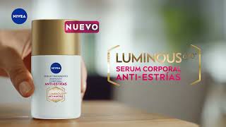 Nuevo NIVEA LUMINOUS 630® SERUM CORPORAL ANTIESTRÍAS [upl. by Lumbye848]