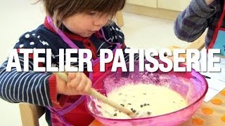 Atelier pâtisserie pour les enfants dès 1 an [upl. by Nedra326]