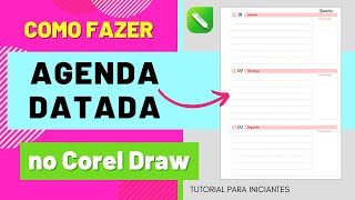 Como Fazer Agenda Datada 3 dias por Página no Corel Draw [upl. by Manon]