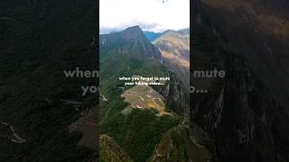 when you forget to mute your hiking video 💀 machupicchu huaynapicchu [upl. by Heffron]