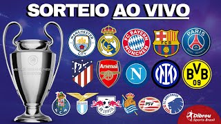 SORTEIO AO VIVO CHAMPIONS LEAGUE 202324  OITAVAS DE FINAL LIGA DOS CAMPEÕES [upl. by Relda]