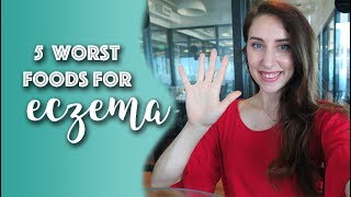 5 Worst Foods for Eczema atopic dermatitis [upl. by Medin]