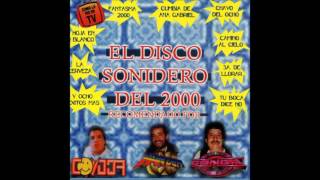 El Disco Sonidero del 2000 Disco Completo [upl. by Lodhia]