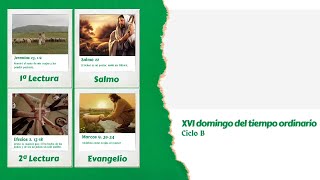 Lectio Divina del XVI domingo del tiempo ordinario Ciclo B [upl. by Aya]