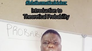 Introduction to Probability Theoretical Probability grade 10 11 and 12 [upl. by Llenyl]