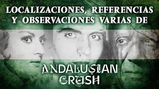 Andalusian Crush  Referencias localizaciones y observaciones del anuncio [upl. by Mello]