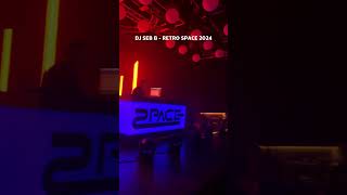 DJ Seb B for the Retro Space party at Le Space Club Bourlon 62 💥 djsebb retro jumpstyle [upl. by Alyad]