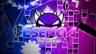 MY FIRST EXTREME DEMON  quotEsenciaquot 100 by Zafkiel7 and More 60Hz  Geometry Dash 211 [upl. by Eidarb]