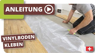 Vinylboden kleben  Verlegeanleitung für Vinyl Sheets [upl. by Laenahtan]