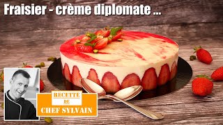 Fraisier crème diplomate  Recette par Chef Sylvain [upl. by Hnahc]