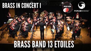 Brass Band 13 Etoiles  BRASS IN CONCERT I  Concert de gala 2023 full concert  FORUM VENOGE [upl. by Michaelina]