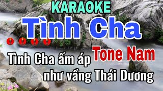 Karaoke Tình Cha Tone Nam Nhạc Sống Giải Trí Hàng Ngày [upl. by Onitnevuj214]