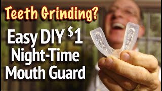 1 Fast DIY Grinding Teeth Night Guard  Custom Bruxism Night Guard for Clenching [upl. by Jenine932]