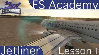 FS Academy Jetliner  Lesson 1  Taxi Out  Airbus A320 Neo  MSFS 2020 [upl. by Vittorio]