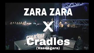 Zara Zara X Cradle Vaseegara LOST STORIES complete song video [upl. by Gilburt]