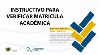 Instructivos CTEV  Verificar matrícula académica [upl. by Osnofla402]