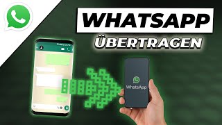 WhatsApp auf neues Handy übertragen  WhatsApp Backup erstellen und übertragen 2023  Tutorial [upl. by Song997]