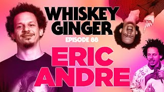 Whiskey Ginger  Eric Andre  088 [upl. by Eamanna]