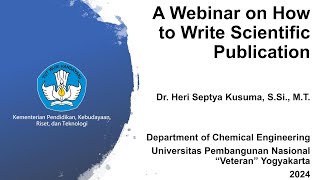 A Webinar on How to Write Scientific Publication [upl. by Ainat]