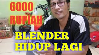 Maen kerumah bang feri suruh perbaiki blender [upl. by Maddie]