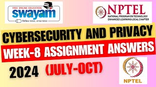 Cyber Security and Privacy  NPTEL Week8 Assignment Answers 2024 JulyOct [upl. by Oniotna52]