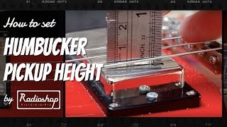 How to Set Humbucker Pickup Height [upl. by Anohr]