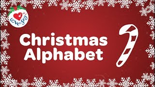 Christmas Alphabet Song with Lyrics [upl. by Peppy327]