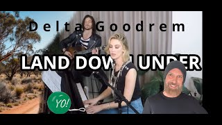 DELTA GOODREM Land Down Under Aussie ArtistPro Guitarist Reacts [upl. by Nnylram]