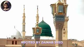 Mohammad Nabina Beautifully Recited by Zainab Syed [upl. by Fitzhugh696]