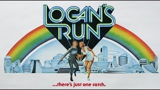 Logans Run  Documentary A Look Into The 23rd Century [upl. by Yasdnil]