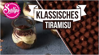 klassisches Tiramisu ohne Alkohol wie aus Italien  Sallys Classics [upl. by Neiv]