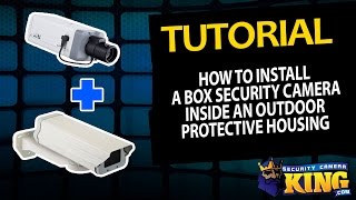 Tutorial  How to Add a Box Camera to an Outdoor Housing [upl. by Gable742]