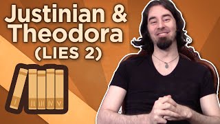 Justinian amp Theodora  Lies 2  Extra History [upl. by Gena]