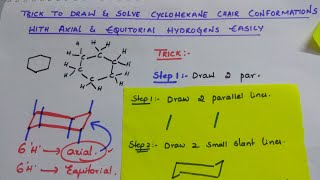 Trick to Draw amp Solve Cyclohexane Chair Conformations with Equatorial amp Axial Hydrogens easily [upl. by Sirraf]