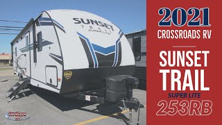 2021 CrossRoads RV Sunset Trail Super Lite 253RB Travel Trailer Walkthrough Tri State RV Anna IL [upl. by Trudie198]