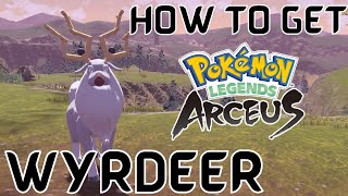 How to Get Wyrdeer in Pokemon Legends Arceus  How to Evolve Stantler Into Wyrdeer in Legends Arceus [upl. by Nnaylrebmik]