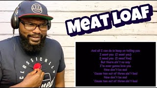 Meat loaf  Two Out Of Three Ain’t Bad  REACTION [upl. by Lorolla]