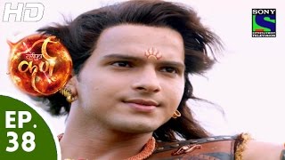 Suryaputra Karn  सूर्यपुत्र कर्ण  Episode 38  25th August 2015 [upl. by Hnaht]