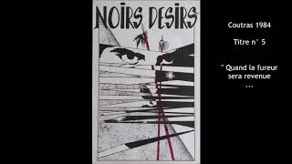 1984  Noirs Désirs à Coutras  Titre n°5  Quand la fureur [upl. by Brigham]