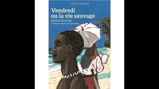 Vendredi ou la vie sauvage Chap 12 et 13 [upl. by Delaney]