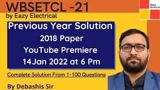 WBSETCL 2018 Full Solution I WBSETCL Junior Engineer Gr II Electrical Recruitment 21 I RRB JE SSC JE [upl. by Thorsten]