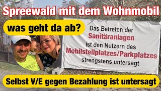 warum Wohnmobillisten die VE im Spreewald verweigert wirdWohnmobil [upl. by Ferwerda]