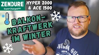 Balkonkraftwerk Speicher auch im WINTER  Zendure Hyper 2000 amp ACE 1500 [upl. by Salokcin914]