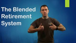 The Blended Retirement System  updated version [upl. by Meijer]