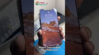 Iphone X Front and Back Glass Change  Glass Replacement [upl. by Ahse]