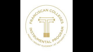 Franciscan Colleges Instrumental Program [upl. by Aihsyn]