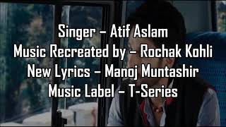 Rajj ke rulaya lyrics  Atif aslam song [upl. by Berardo]