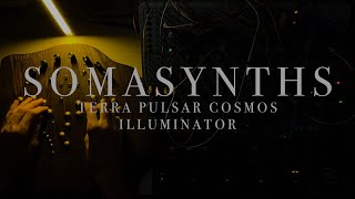 SOMASYNTHS TERRA  PULSAR  COSMOS  ILLUMINATOR [upl. by Veedis]